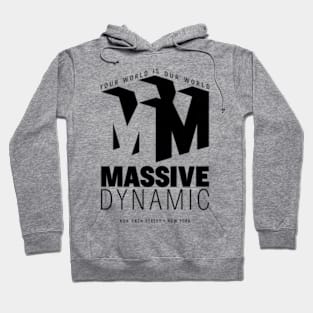 Massive Dynamic Your World Is Our World Hoodie